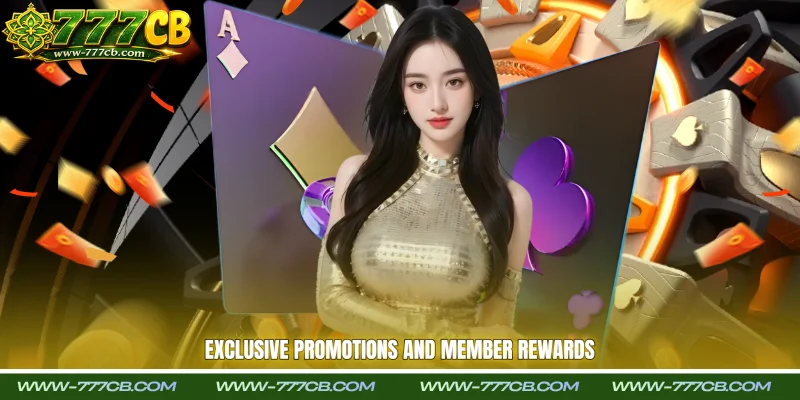 Exclusive promotions and member rewards